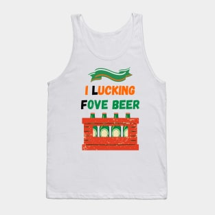 Saint Patricks Day, I Lucking Fove Beer Tank Top